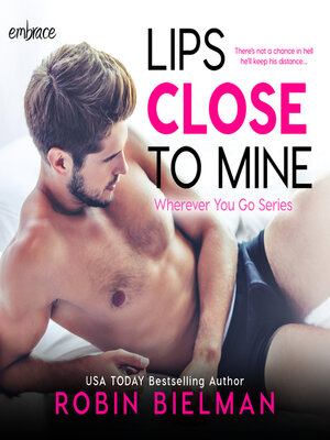 Lips Close to Mine - Audiobook